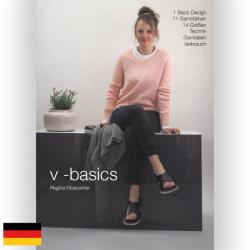 BC Garn Anleitungsbuch V-Basics Pullover by Regina Moessmer Deutsch